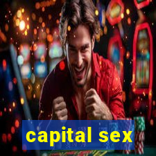 capital sex